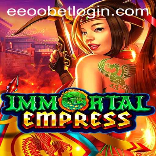 ImmortalEmpress: A New Chapter in Interactive Gaming